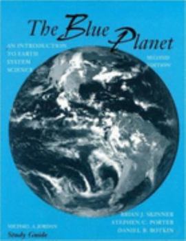 Paperback The Blue Planet, Study Guide: An Introduction to Earth System Science Book