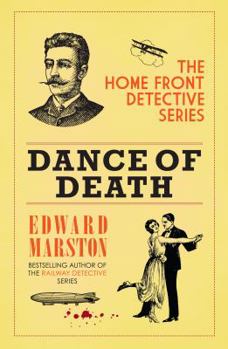 Dance of Death - Book #5 of the Home Front Detective