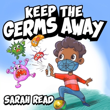 Paperback Keep the Germs Away: Children's Books About Germs & Hygiene, Kids Ages 3 5, Kindergarten, Preschool Book