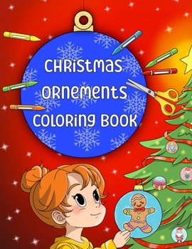 Christmas Ornements Coloring Book B0CN4X936L Book Cover