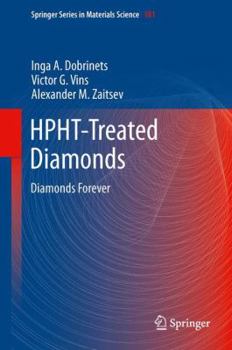 Hardcover Hpht-Treated Diamonds: Diamonds Forever Book