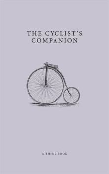 Hardcover The Cyclist's Companion Book