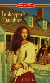 The Innkeeper's Daughter (American Dreams, #6) - Book  of the American Dreams
