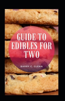 Paperback Guide To Edibles For Two Book