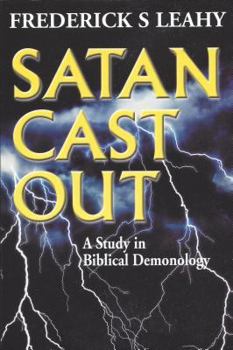 Paperback Satan Cast Out Book