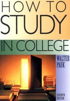 How to Study in College Seventh Edition