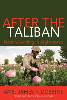 Hardcover After the Taliban: Nation-Building in Afghanistan Book