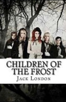 Paperback Children of the Frost Illustrated Book
