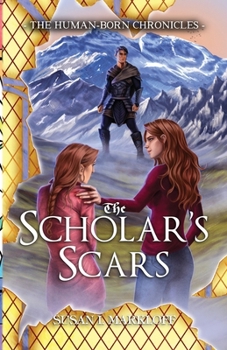 Paperback The Scholar's Scars Book