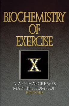 Hardcover Biochemistry of Exercise X Book