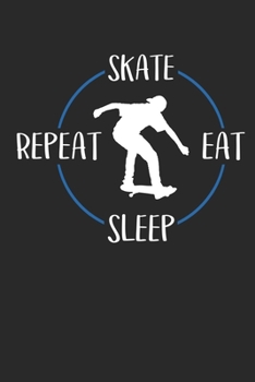 Paperback Skate Eat Sleep Repeat: Notizbuch A5 Kariert 108 Seiten Notizheft - Geschenk f?r Skater und Skateboarder [German] Book