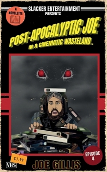 Post-Apocalyptic Joe in a Cinematic Wasteland - Episode 4: Killer Rodents of Unusual Size: A Science Fiction Quick Read