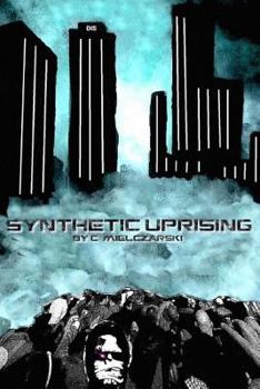 Paperback Synthetic Uprising Book