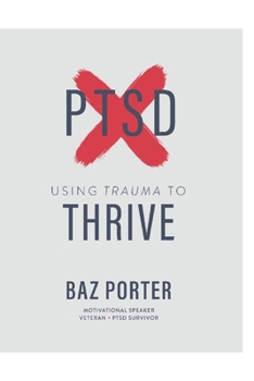 Paperback Using Trauma to Thrive Book
