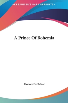 Un Prince de la Bohème - Book  of the Études de mœurs : Scènes de la vie parisienne