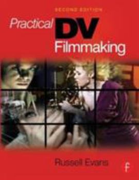 Paperback Practical DV Filmmaking Book
