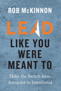 Hardcover Lead Like You Were Meant To Book