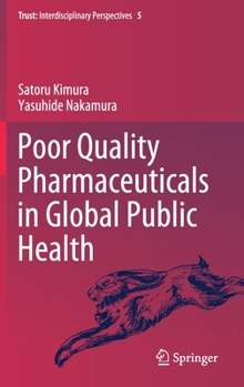 Hardcover Poor Quality Pharmaceuticals in Global Public Health Book