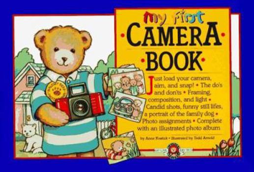 Paperback My First Camera Book: A Bialosky & Friends Book [With Camera] Book