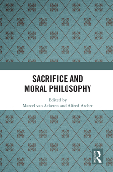 Paperback Sacrifice and Moral Philosophy Book