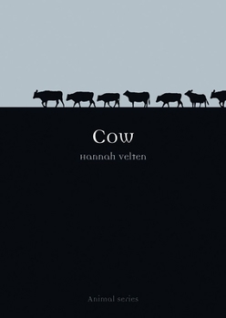 Cow (Reaktion Books - Animal) - Book  of the Animal Series