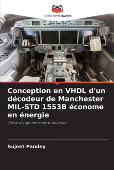 Paperback Conception en VHDL d'un décodeur de Manchester MIL-STD 1553B économe en énergie [French] Book