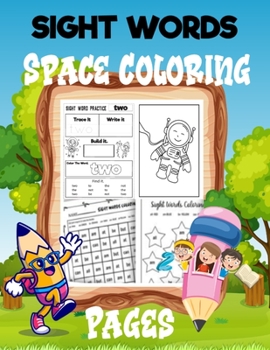 Paperback Sight Word & Space Coloring Pages: Activity Book for Kids with Learn to Read and Write 8.5X11 Book