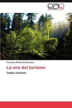 Paperback La Era del Turismo [Spanish] Book