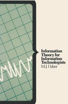 Paperback Information Theory for Information Technologists Book