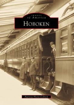 Hoboken - Book  of the Images of America: New Jersey