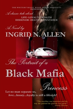 The Portrait of a Black Mafia Princess