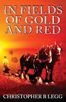 Paperback In Fields of Gold and Red Book