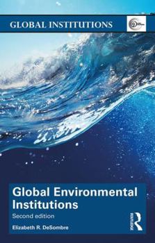 Paperback Global Environmental Institutions Book