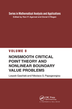 Paperback Nonsmooth Critical Point Theory and Nonlinear Boundary Value Problems Book