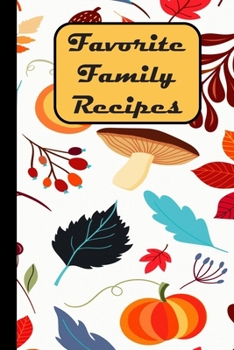 Favorite Family Recipes