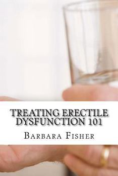 Paperback Treating Erectile Dysfunction 101 Book