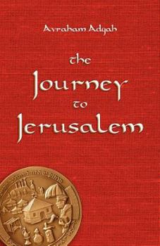 Paperback The Journey to Jerusalem Book