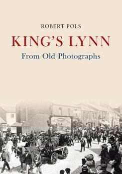 Paperback King's Lynn from Old Photographs Book