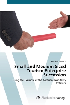 Paperback Small and Medium Sized Tourism Enterprise Succession Book