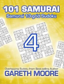 Paperback Samurai 13-grid Sudoku 4: 101 Samurai Book