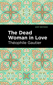 Paperback The Dead Woman in Love Book