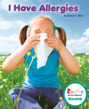 Library Binding I Have Allergies Book