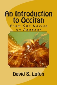 Paperback An Introduction to Occitan: From One Novice to Another Book