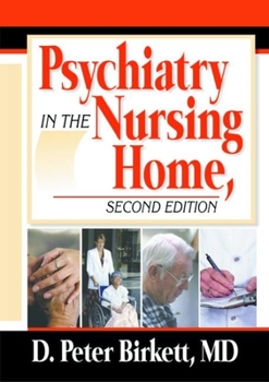 Paperback Psychiatry in the Nursing Home Book