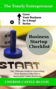 Paperback Business Startup Checklist (Grow Your Business In a Snap!) Book
