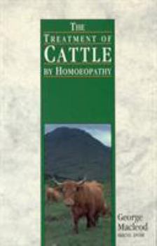 Paperback The Treatment of Cattle by Homoeopathy Book