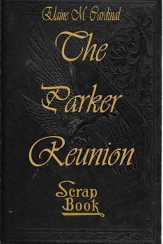 The Parker Reunion