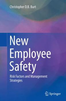 Paperback New Employee Safety: Risk Factors and Management Strategies Book