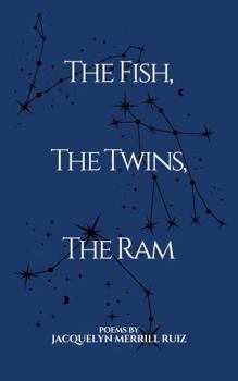 Paperback The Fish, The Twins, The Ram Book