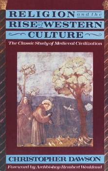 Paperback Religion and Rise of Western Culture Book